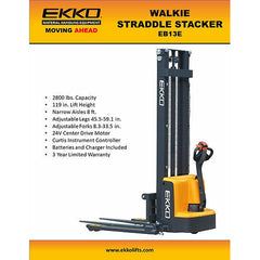 EKKO Lift Electric Straddle Stacker 2,800 lbs Capacity - 119" & 138" Height EB13E EB13E-138