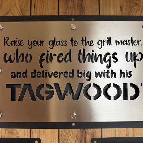 TAGWOOD SIGNS 24 x 16"